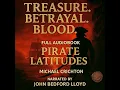 Pirate Latitudes by Michael Crichton Full book Narrated by John Bedford Lloyd