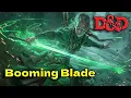 Getting the most out of Booming Blade