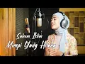 Download Lagu Mimpi Yang Hilang - Saleem Iklim | Azzahra Putri Cover Bening Musik