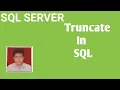 TRUNCATE In Sql