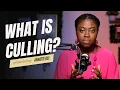 What Is Culling