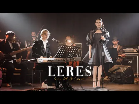 Download MP3 James AP Ft. Suliyana - Leres (Official Music Video)