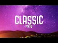 Download Lagu MKTO - Classic (Lyrics)