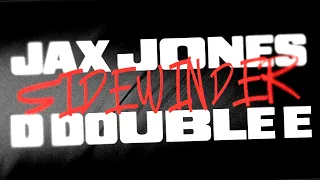 Jax Jones, D Double E - Sidewinder (Official Audio)