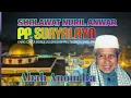 Download Lagu SHOLAWAT NURIL ANWAR PP SURYALAYA