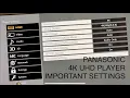 Lagu Panasonic 4K Blu-ray-spelers UB420 UB424 UB820 UB824 UB9000 UB9004 Instellingen die veel mensen m...