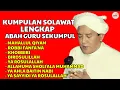 Download Lagu SOLAWAT LENGKAP ABAH GURU SEKUMPUL _ BIKIN HATI TENANG