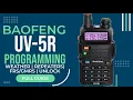 Mastering The Baofeng Uv-5r Step-by-step Guide To Programming With Chirp 2024