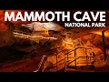 Mammoth Cave National Park in Kentucky Taking the Historic Tour