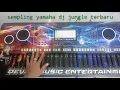 Sempling yamaha terbaru versi dj jungle 2022