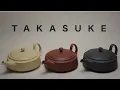 TAKASUKE Join the Tea Revolution - 900 Years in the Making Japanese Teapot Japanese Tea