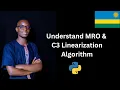 Understanding MRO and C3 Algorithm in Python 40 Method Resolution Order Explained in Kinyarwanda