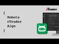 Robots - cTrader Algo