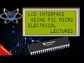 Interfacing LCD with PIC16F877A Microcontroller Proteus Simulation