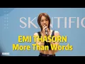 Download Lagu EmiThasorn｜More Than Words 4K