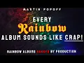Lagu Martin Popoff: Rainbow Albums Ranked by Production
