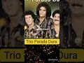 Download Lagu TRIO PARADA DURA #sertanejoraiz #trioparadadura #sertanejo