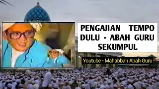pengajian abah guru sekumpul tempo dulu