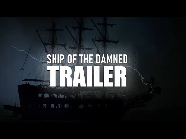 SHIP OF THE DAMNED Official Trailer 2024 UK Horror Film