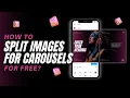 How to split images for carousels for free Instagram carousel