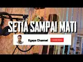 Download Lagu Setia Sampai Mati Lagu Heidy Diana ( karaoke)