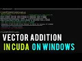 Cuda Vector Addition in C on Nvidia on Windows Hindi