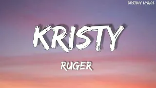 ruger kristy lyrics 