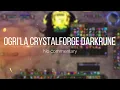 Ogri la Crystalforged Darkrune - No commentary