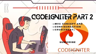 Codeigniter Tutorial Part Two
