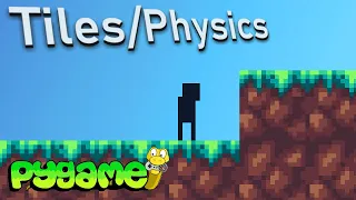 Physics - Pygame Tutorial Making a Platformer ep 3