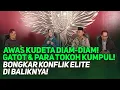 Download Lagu LIVE! AWAS KUDETA DIAM-DIAM! GATOT \u0026 PARA TOKOH KUMPUL! BONGKAR KONFLIK ELITE DI BALIKNYA!