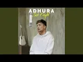 Lagu Adhura