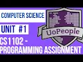 CS1102 Unit 1 programming assignment