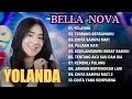 Download Lagu YOLANDA KOPLO - BELLA NOVA - NIRWANA COMEBACK FULL ALBUM 2025