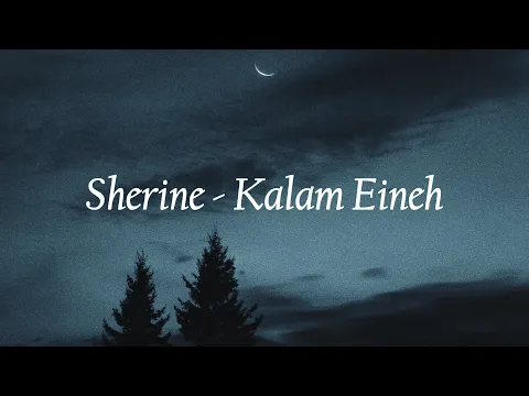 Download MP3 1 Hour Sherine - Kalam Eineh with Lyrics