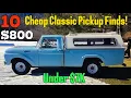 10 Cheap Classic Pickup Finds Under 7K - Amazing Craigslist Deals
