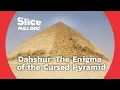 Download Lagu The Dashur Pyramid : An Incredible Discovery | FULL DOCUMENTARY