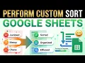 How To Perform Custom Sort In Google Sheets Updated 2026 Step-by-Step Beginner Guide