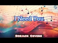 Download Lagu I Need You - Lyrics
