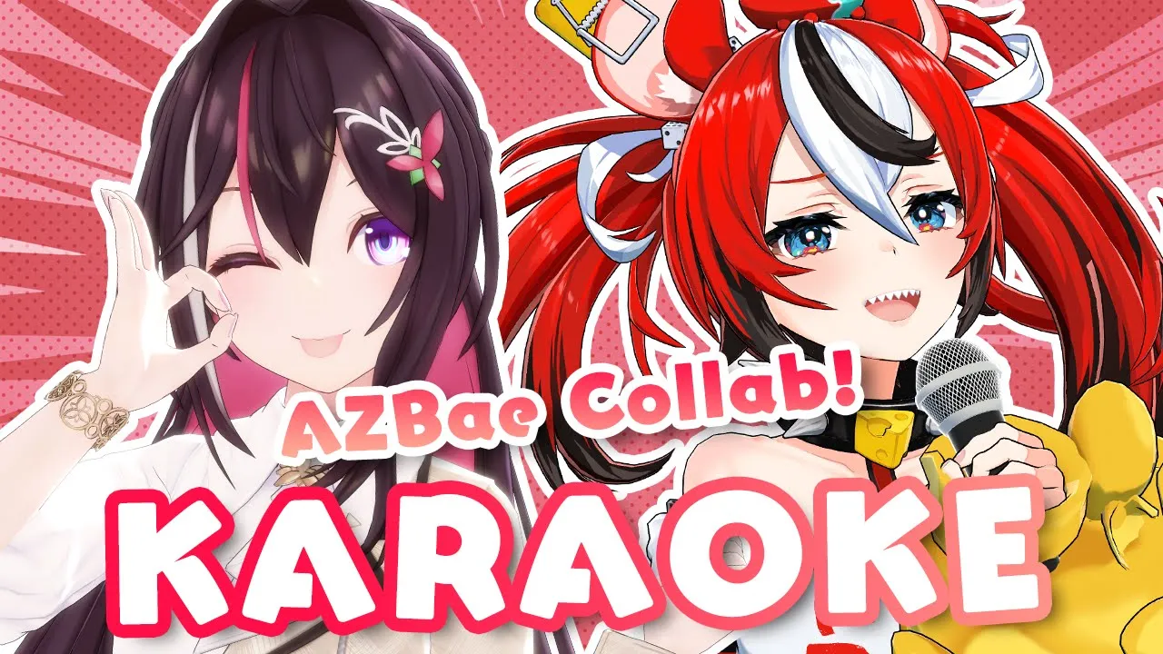 【歌枠】#AZBae Collab KARAOKE！SINGING STREAM 【ホロライブ / AZKi / Hakos Baelz】