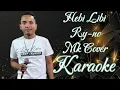 Download Lagu Hebie Libie - Ry-no Karaoke @marcovickaraoke