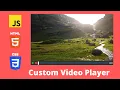 Build a Custom Player Using JavaScript - JavaScript Beginner Projects