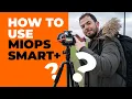 How To Use Miops Smart