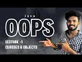 L1 Classes and Objects in java Oops Telugu NitinSigilipelli