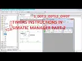 TIMER INSTRUCTIONS IN SIMATIC MANAGER 5 6 PART-2