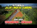 Lagu RUTE KE JALUR LINGKAR SUMBING DARI ARAH SEMARANG -  TEMANGGUNG