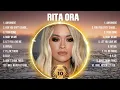 Download Lagu Rita Ora Greatest Hits 2024 - Pop Music Mix - Top 10 Hits Of All Time