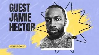 Questions Every Actor Needs to Ask with Cape Fear The Wire Star Jamie Hector