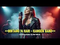 Download Lagu KANGEN BAND - BINTANG 14 HARI | COVER SLOW ROCK VERSION