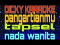 Download Lagu PANGARTIANMU ( KARAOKE ) TAPSEL _ VERSI EKA ULVA _  KN 7000